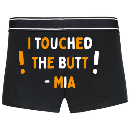 Valentines Boxer shorts - I Touched the Butt!