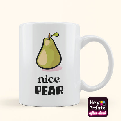 Nice pear mug, nice pair mug, boob joke mug, offensive funny coffee cup, fruit coffee mug